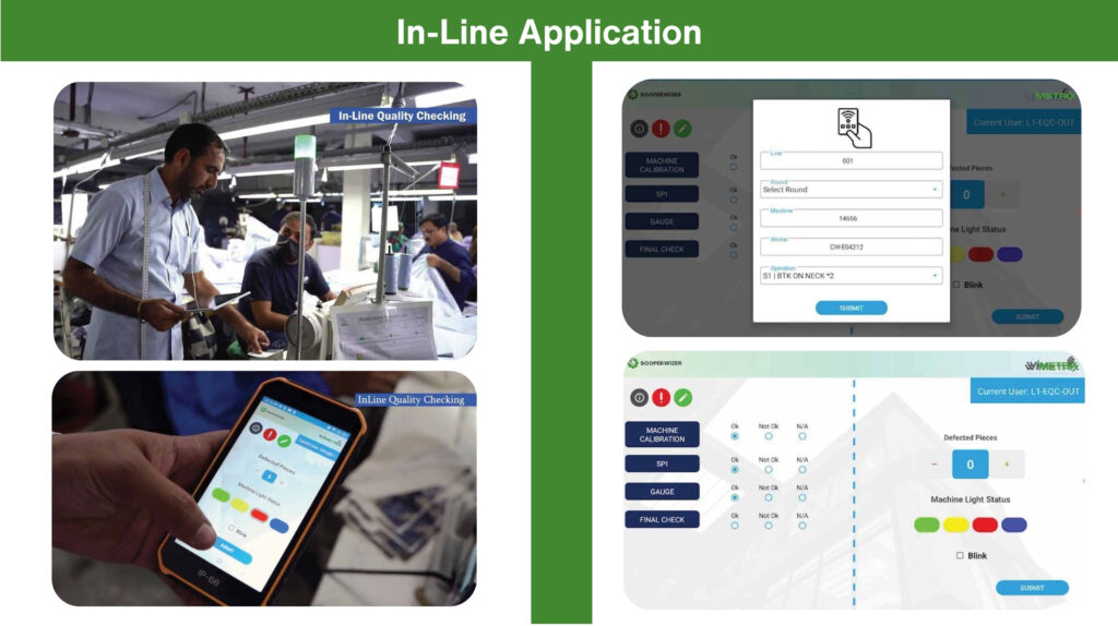 In line quality check application